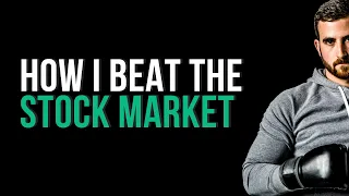 How I Beat The Stock Market (My Portfolio Performance)