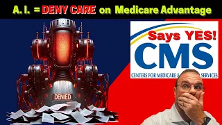 Medicare ALLOWS A. I. to DETERMINE CARE - #MedicareNews