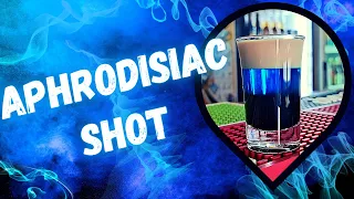 Shot Cocktails: Aphrodisiac Shot