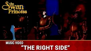 The Right Side | Sing-Along Music Video | The Swan Princess