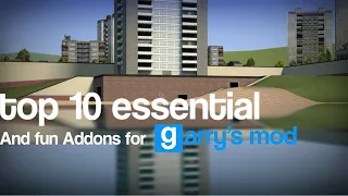 Top 10 Essential and Fun addons for Garry's mod 2020