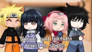 Naruto and friends react to ships! {naruto}{gacha neon}