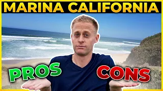 Top 5 Pros and Cons of Living in Marina, California