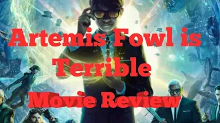 Artemis Fowl is Terrible - Movie Review