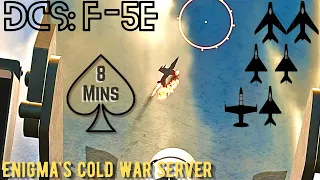 DCS: F-5E || Eight Minute Ace - Enigma's Cold War Server