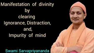 Manifestation of divinity | Swami Sarvapriyananda