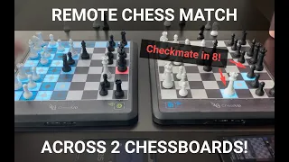ChessUp Board-to-board Remote Chess Match