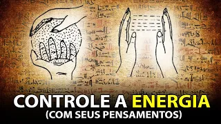 Como controlar mentalmente o campo de energia (conhecimento oculto)