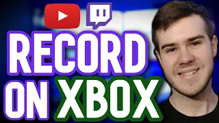 HOW TO RECORD ON XBOX ONE 2023 (ULTIMATE GUIDE FOR YOUTUBE & TWITCH GAMEPLAY)