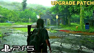 THE LAST OF US 2 PS5 Gameplay 4k 60 FPS HDR ULTRA HD (Upgrade Patch)