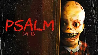 PSALM 5:9-13 | This is Too SCARY To Play | Psychological Horror Game