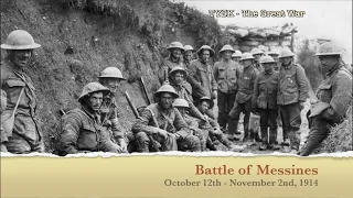 1914-35 Battle of Messines 12 October to 14th November 1914