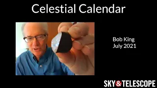 Sky & Telescope Series: Bob King on the Celestial Calendar