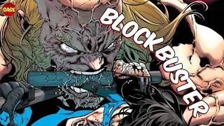 Who is DC Comics' Blockbuster? Gets a bit "Hulk-ish"