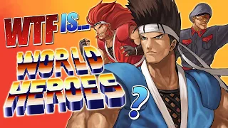 WTF Is World Heroes?