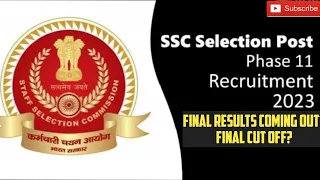 Selection Post Phase 11:Final Result Coming Out🔥Cut Off?#ssc#sscselectionpost #selectionpostphase11