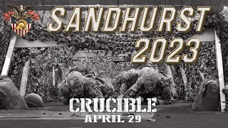 Sandhurst 2023: The Crucible