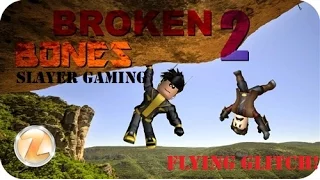 Roblox Broken Bones 2; Flying glitch that gets me Hell Hole!