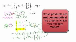 Calculus 3, Topic 4: The cross product