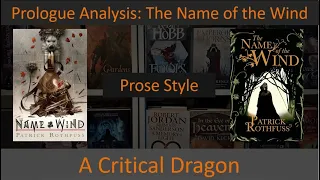 Prologue Analysis: The Name of the Wind by Patrick Rothfuss