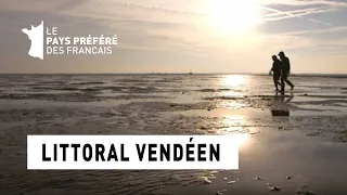 Littoral vendéen - Vendée - Les 100 lieux qu'il faut voir - Documentaire