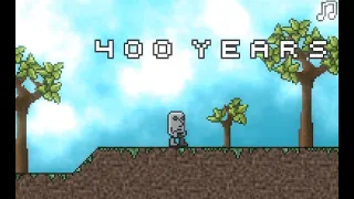 400 Years [Full Flash Game] No Commentary