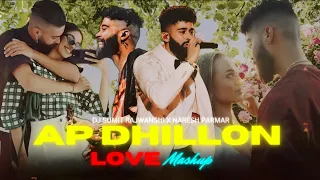 AP Dhillon Love Mashup | SR Music Official X Naresh Parmar | Latest Punjabi Mashup 2024 | MR.SLOWED