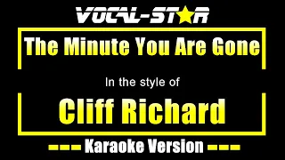 Cliff Richard - The Minute You Are Gone | With Lyrics HD Vocal-Star Karaoke 4K