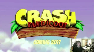 PSX 2016 Reaction: Chrash Bandicoot N'Sane Trilogy Gameplay Trailer