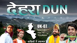 DEHRADUN CITY || DOCUMENTARY || HISTORY || STRANGE FACTS || FULL TOURISM || KNOWLEDGE DESTINATION