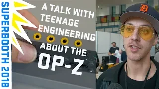 A Talk With Teenage Engineering about OP-Z at #Superbooth2018