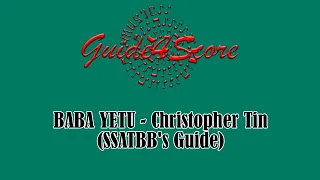 BABA YETU - Christopher Tin (SSATBB's Guide)