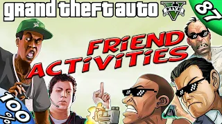 GTA V - ALL Friend Activities [100% GOLD Walkthrough]