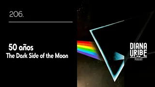 The Dark Side of the Moon - 50 años