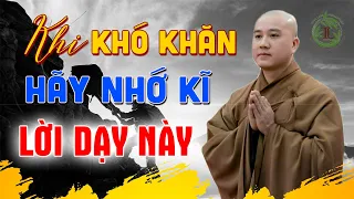 Hãy Nhớ Kĩ Những Lời Này Để Vượt Qua Mọi Khó Khăn Nghịch Cảnh Trong Cuộc Đời - Thích Pháp Hòa