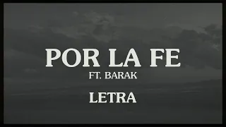 Un Corazón - Por la Fe Ft. Barak (Letra)