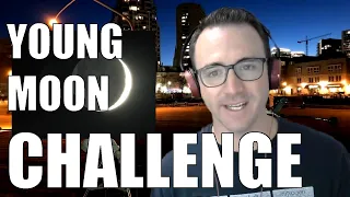 What is the Young Moon? -  Astronomy Challenge #9