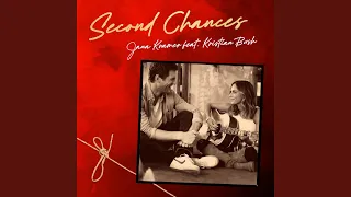 Second Chances (feat. Kristian Bush)