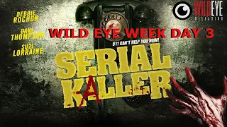 Wild Eye Week Day 3: Serial Kaller (2014) Movie Review