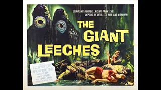 Attack Of The Giant Leeches TRAILER 1959 Science Fiction Horror (Enhanced HD 4K)