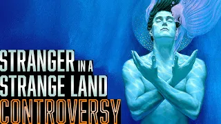 Stranger in a Strange Land || The Controversy