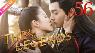 【ENG SUB】The Legends EP56│Bai Lu, Xu Kai, Dai Xu│Fresh Drama