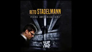 Reto Stadelmann - Piano Improvisations