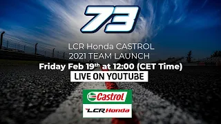 LCR Honda Castrol 2021 Team Launch