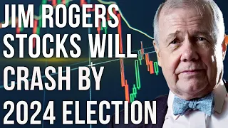 Will the Stock Market Crash by Election Time? | Is Recession Coming? - Jim Rogers