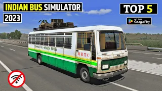 TOP 5 INDIAN BUS SIMULATOR GAMES FOR ANDROID | BEST BUS SIMULATOR GAMES FOR ANDROID