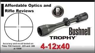 Bushnell Trophy 4-12x40 review