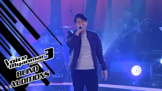 Zaw Khun: "မတွေ့ခဲ့ကြရင်" - Blind Auditions - The Voice Myanmar Season 3, 2020