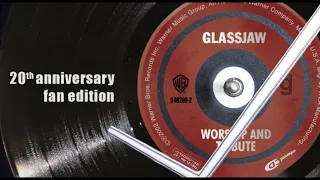 Glassjaw - Worship & Tribute (20th anniversary fan-edition)
