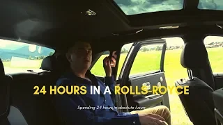 Spending 24 Hours in a Car - Rolls-Royce Version